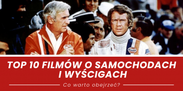 Top 10 filmów o samochodach i wyścigach - co warto obejrzeć?