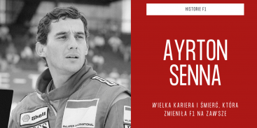 Ayrton Senna - wielka kariera i śmierć, która zmieniła F1 na zawsze