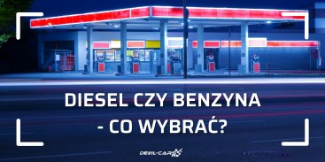 Diesel czy benzyna? Czy w 2021 r. warto jeszcze inwestować w Diesla?